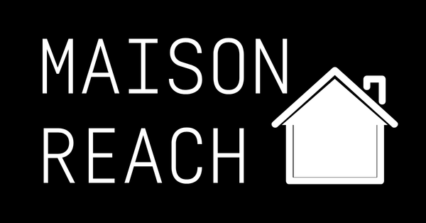 Maison Reach